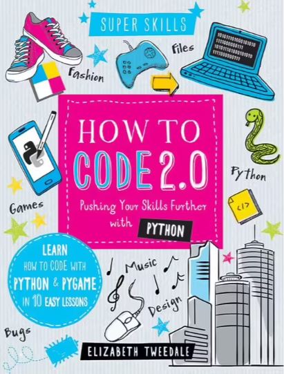 HOW TO CODE 2.0 IN 10 EASY LESSONS SUPER SKILLS - Toyworld Frankston